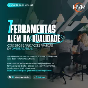 Imagem do curso 7 Ferramentas além da Qualidade - Conceitos e Aplicações Práticas em Diversas Áreas