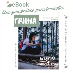 Imagem de capa para o Ebook eBook - Trilha - Um guia prático para iniciantes  - Aventura Mundo a Fora By Renata Elen
