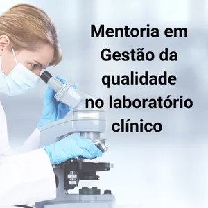 Imagem de capa para o Serviço online Mentoria em Gestão da qualidade no laboratório clínico 