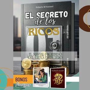 Imagen de portada para Ebook El Secreto de los Ricos : El Manual Prohibido del Éxito Financiero