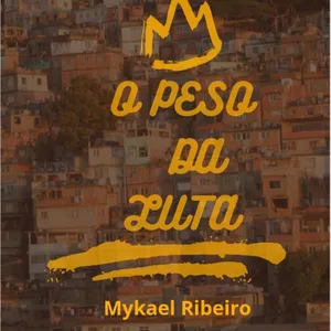Imagem de capa para o Ebook O peso da luta 