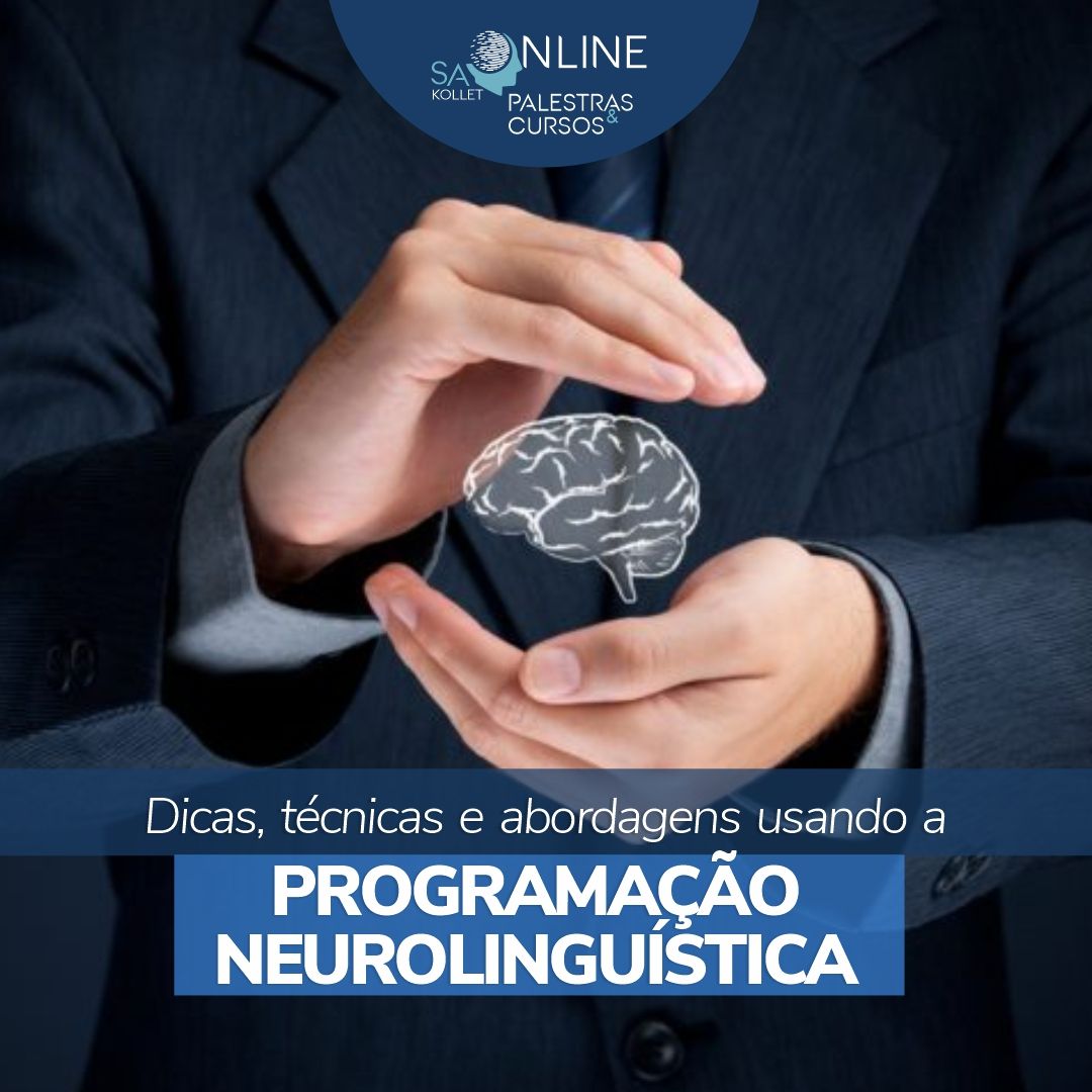 Imagem do curso Dicas, técnicas e abordagens usando a Programação Neurolinguística