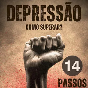 Imagem de capa para o Ebook Depressão - Como Superar com 14 passos