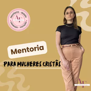 Imagem de capa para o Curso online Mentoria para Mulheres Cristãs