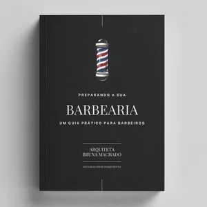 Imagem de capa para o Ebook Preparando a sua Barbearia I Um guia prático para barbeiros