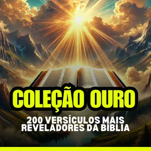 Imagem de capa para o Curso online Coleção Ouro - Os 200 Versículos Mais Reveladores da Bíblia