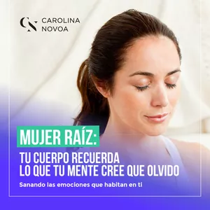 Imagen de portada para Curso online EBOOK MUJER RAÍZ: TU CUERPO RECUERDA LO QUE TU MENTE CREE QUE OLVIDO 