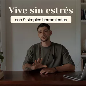Imagen de portada para Curso online Vive Sin Estrés: 9 Herramientas Simples y Transformadoras para la Calma Diaria