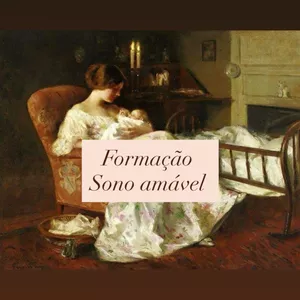 Imagem do curso Formação Sono Amável | Seja uma Consultora de Sono Certificada 