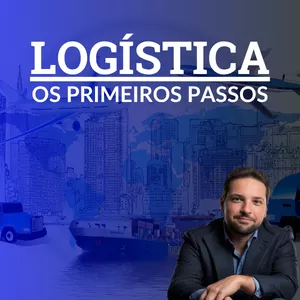 Imagem do curso Logística: Os primeiros Passos