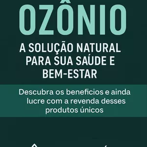 Imagem de capa para o Curso online ebook O poder do ozônio na saúde e bem-estar