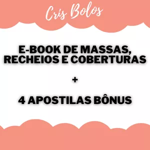 Imagem de capa para o Ebook As Melhores Massas, Recheios e Coberturas de Bolos / Receba + 4 E-Books de Bônus [NOVO]