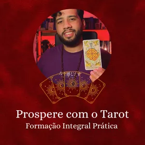 Imagem do curso Prospere com o Tarot: Formação Integral Prática 