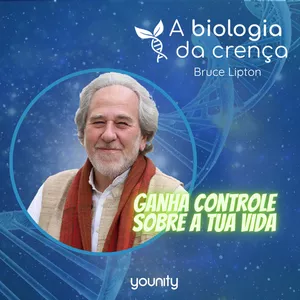 Imagem de capa para o Curso online A Biologia da Crença - Bruce Lipton