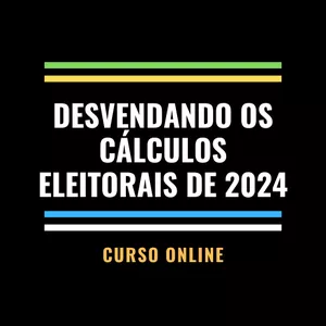 Imagem do curso Desvendando os cálculos eleitorais de 2024