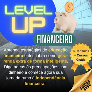 Imagem de capa para o Ebook Level UP - Dicas de Educação Financeira
