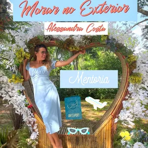 Curso MENTORIA ✈️ Meu Sonho É Morar no Exterior 🌏