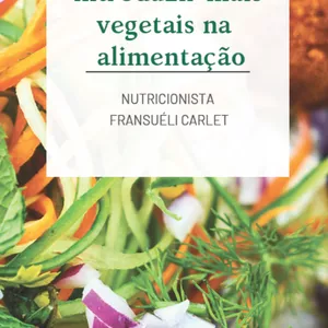 Imagem de capa para o Ebook Dicas para melhorar seu consumo de vegetais