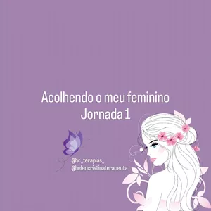 Imagem de capa para o Curso online Acolhendo o meu feminino: Jornada 1
