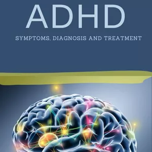 Cover image for Ebook Understanding ADHD: Symptom, Diagnosis and Treatment