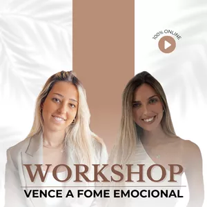Imagem de capa para o Curso online Workshop Vence a Fome Emocional
