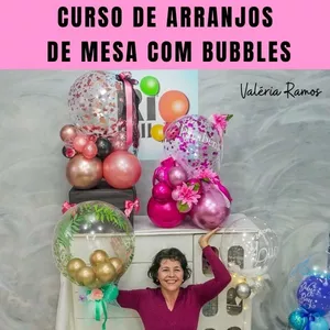 Curso Curso de Arranjos de Mesa com Bubbles