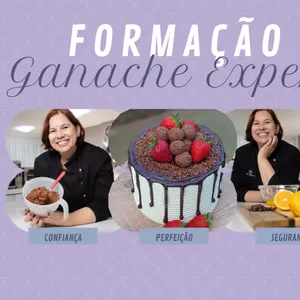 Imagem de capa para o Curso online Formação Ganache Expert - o curso sobre bolos que vai transformar a sua vida!