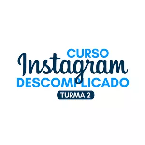 Imagem de capa para o Evento online Curso Instagram Descomplicado