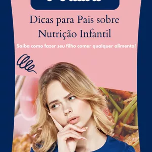 Imagem de capa para o Ebook Alimentando o Futuro: Dicas para Pais sobre Nutrição Infantil
