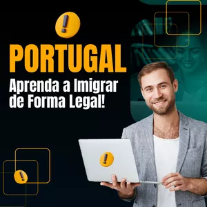 Imagem de capa para o Curso online Aprenda a Imigrar de Forma Legal para Portugal 