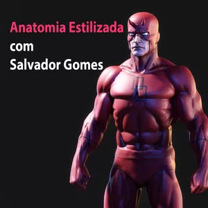 Imagem principal do produto Anatomia Estilizada de Super-Heróis para Figuras Colecionáveis - Escultura Digital 3D