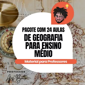 Imagem de capa para o Curso online ATENÇÃO PROFESSOR: 24 Aulas de Geografia em Powerpoint - Ensino Médio