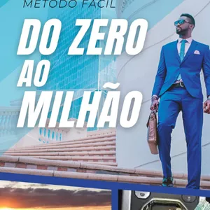 Imagem de capa para o Ebook Do zero ao milhão