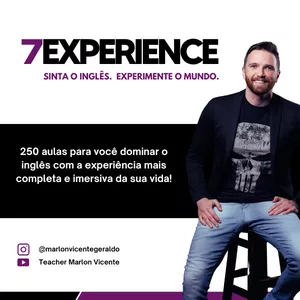 Imagem de capa para o Curso online 7EXPERIENCE - Sinta o inglês. Experimente o mundo.