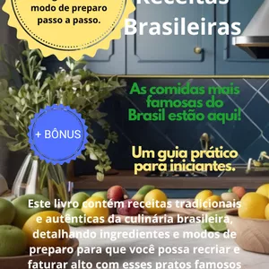 10 Receitas Brasileiras de Sucesso Para Faturar Alto.