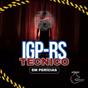 Imagem do curso TÉCNICO EM PERÍCIAS IGP RS - CURSO PREPARATÓRIO PARA O CONCURSO Método Supera.con