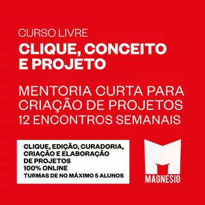 Imagem de capa para o Curso online CURSO: CLIQUE, CONCEITO E PROJETO