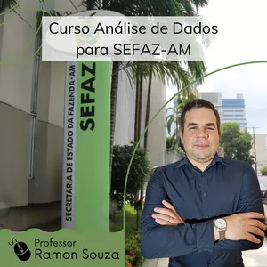 Imagem de capa para o Curso online Análise de Dados para SEFAZ-AM