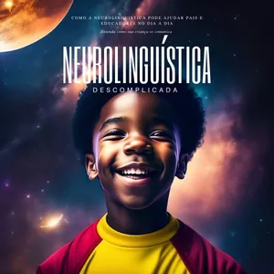 Imagem de capa para o Ebook Neurolinguística Descomplicada 