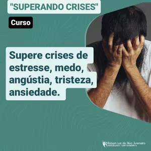 Imagem do curso "SUPERANDO CRISES"