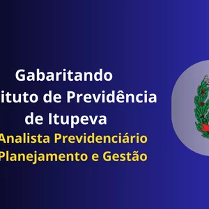 Imagem do curso Gabaritando  Previdência de Itupeva - Analista Previdenciário Planejamento e Gestão