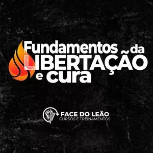 Imagem de capa para o Curso online FUNDAMENTOS DE LIBERTAÇÃO E CURA
