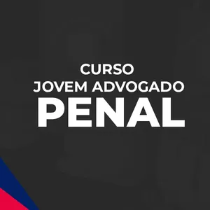 Imagem de capa para o Curso online Curso Jovem Advogado Penal