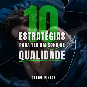 Imagem de capa para o Ebook 10 Estratégias para Ter um Sono de Qualidade 