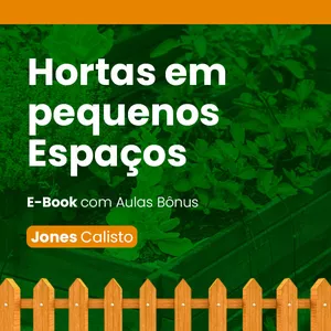 E-BOOK HORTAS EM PEQUENOS ESPAÇOS