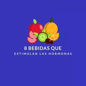 Imagen de portada para Curso online 8 Bebidas que Estimulan las Hormonas