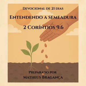 Imagem de capa para o Ebook Devocional de 21 dias -  Entendendo a semeadura - R$ 9,99