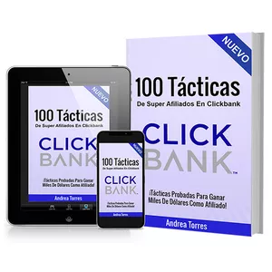 Imagen principal del producto 100 Tácticas De Super Afiliados En Clickbank: ¡Tácticas Probadas Para Ganar Miles De Dólares Como Afiliado!