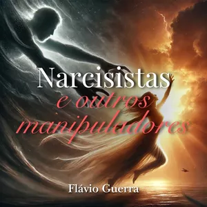 Imagem de capa para o Ebook  Narcisistas e Outros Manipuladores