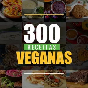 Imagem de capa para o Ebook 300 Receitas Veganas